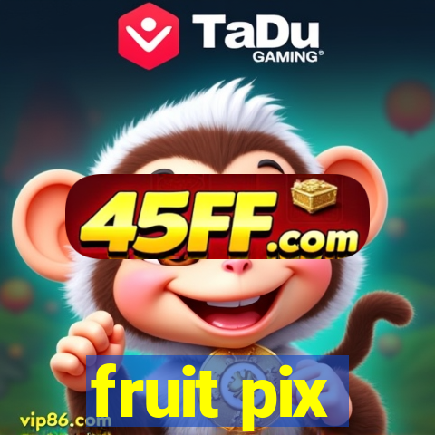 fruit pix